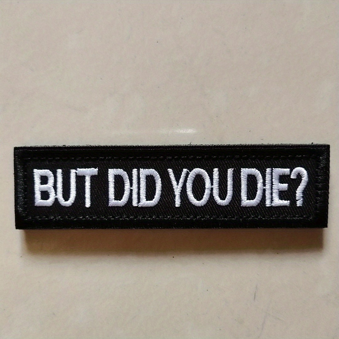 Did You Die Morale Tactical Patch
