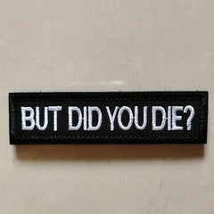 Did You Die Morale Tactical Patch