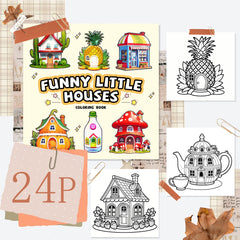 Funny Little Houses Adult Coloring Book - 24 Pages of Whimsical Designs