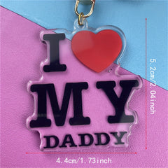 Daddy Love Acrylic Keychain Pendant Zinc Alloy Bag Key Holder Girls Father Gift