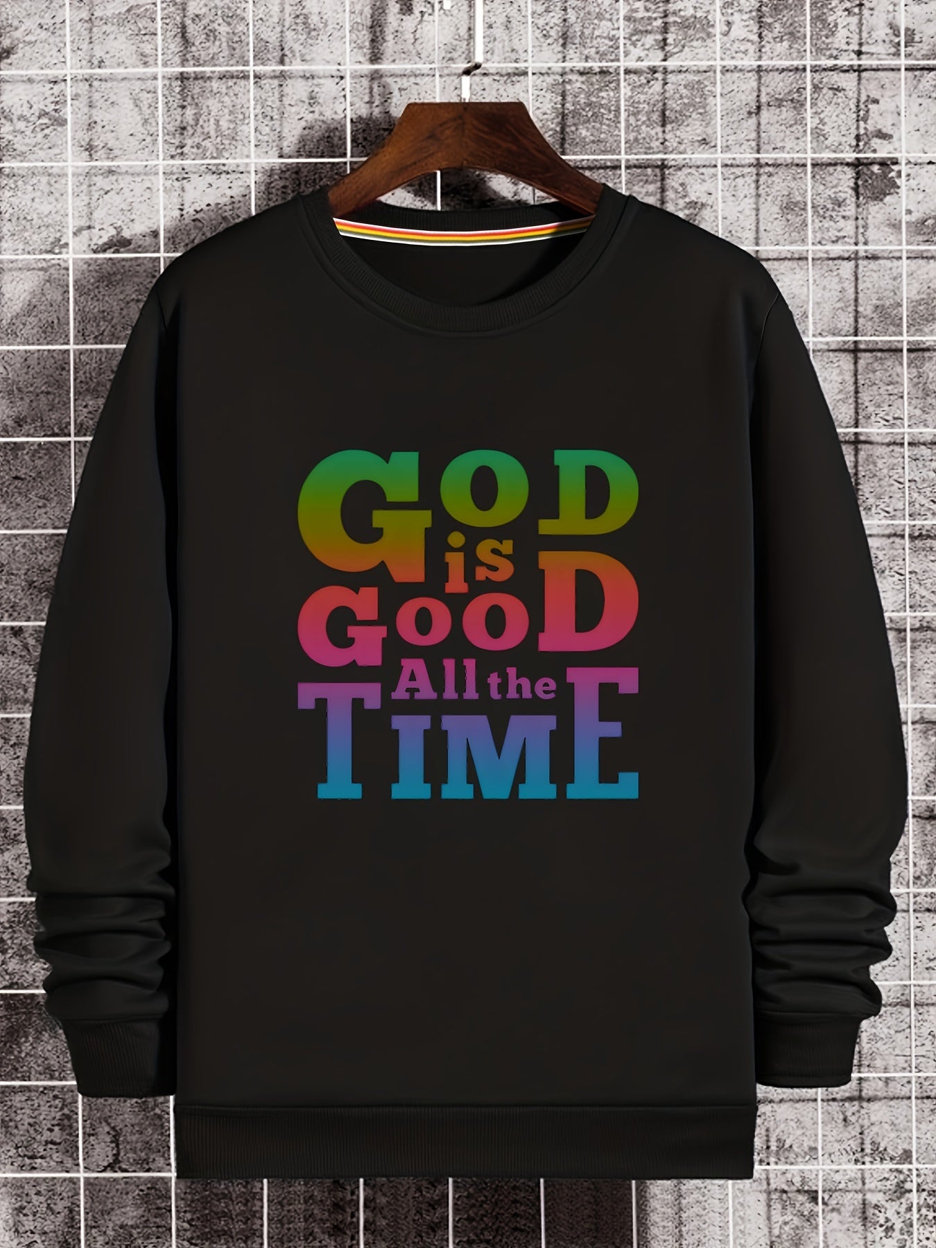 GOD IS GOOD Print Sweatshirt Men's Casual Graphic Crew Neck Pullover