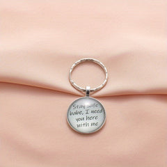 Vintage Boys & Girls Keychain 'I Need You Here With Me'