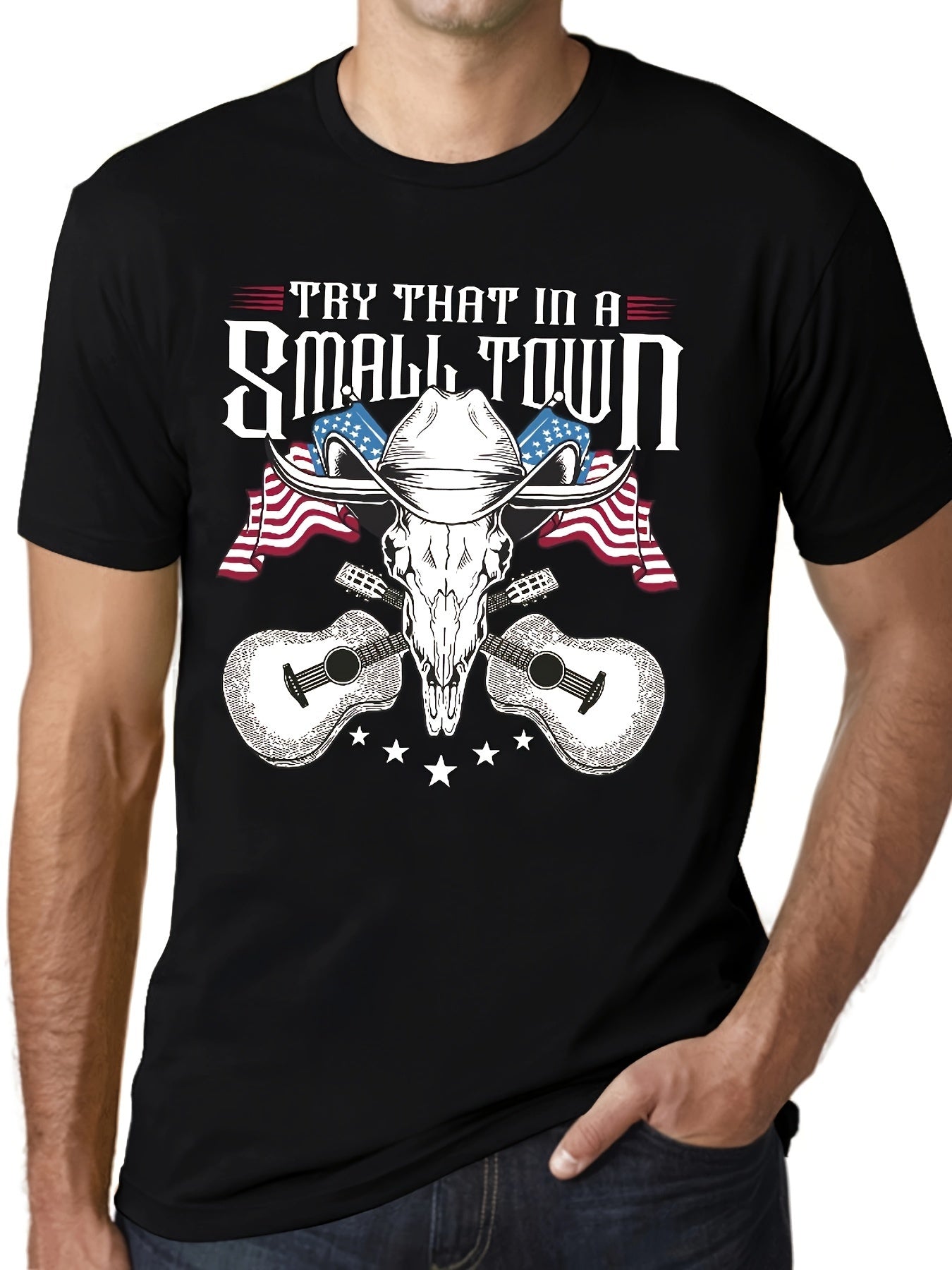 ''TRY THAT IN A SMALL TOWN'' Pattern Print Men's Short Sleeve Comfy T shirt