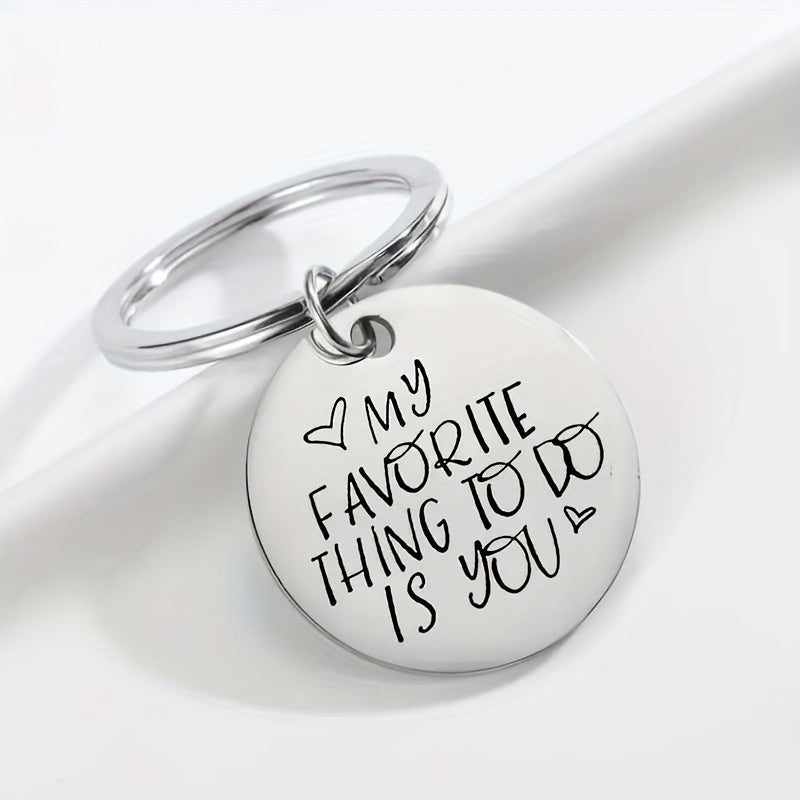 My Favorite Thing Is You Key Ring Anniversary Gift For Boyfriend