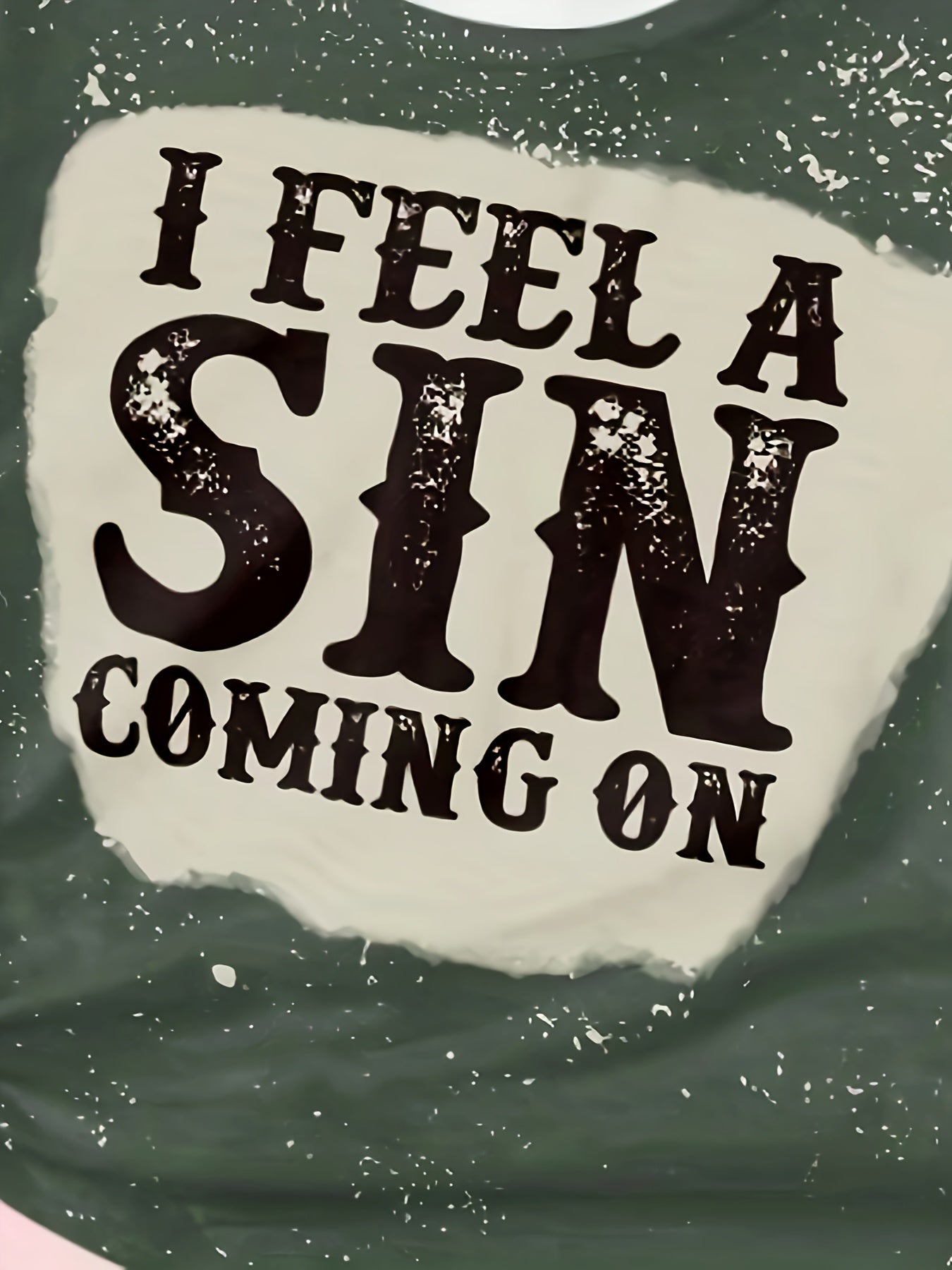 I FEEL A SIN COMING ON Print Short Sleeve T shirt Girls Comfy Pullover