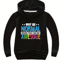 WHY BE NORMAL Letter Print Boys Casual Pullover Hooded Long Sleeve Sweatshirt