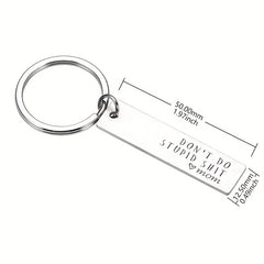 Creative Don't Do Stupid Key Chain Gift for Teenagers