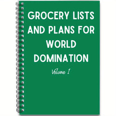Fun Spiral Notebook Diary 1pc Grocery Lists and Plans for World Domination