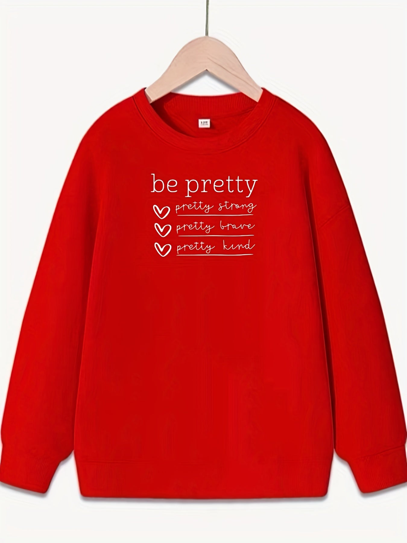 Girls Be Pretty Letter Print Crew Neck Sweatshirt Top Long Sleeve Pullovers