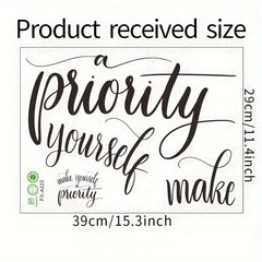 Make Yourself a Priority Wall Decals Art Quote for Bedroom Living Room