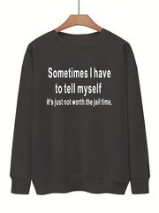Comfy Slogan Print Sweatshirt for Women