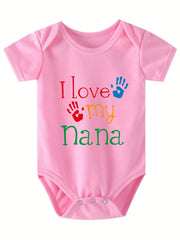 Baby Girls And Boys Casual I Love My Nana Short Sleeve Round Neck Onesie