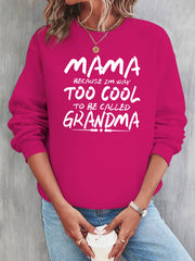 Mama Print Loose Sweatshirt Casual Long Sleeve