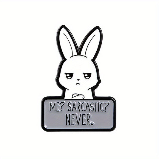 SARCASTIC NEVER Rabbit Enamel Brooch