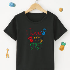 Casual I Love My Gigi Round Neck T-shirt for Baby Girls and Boys