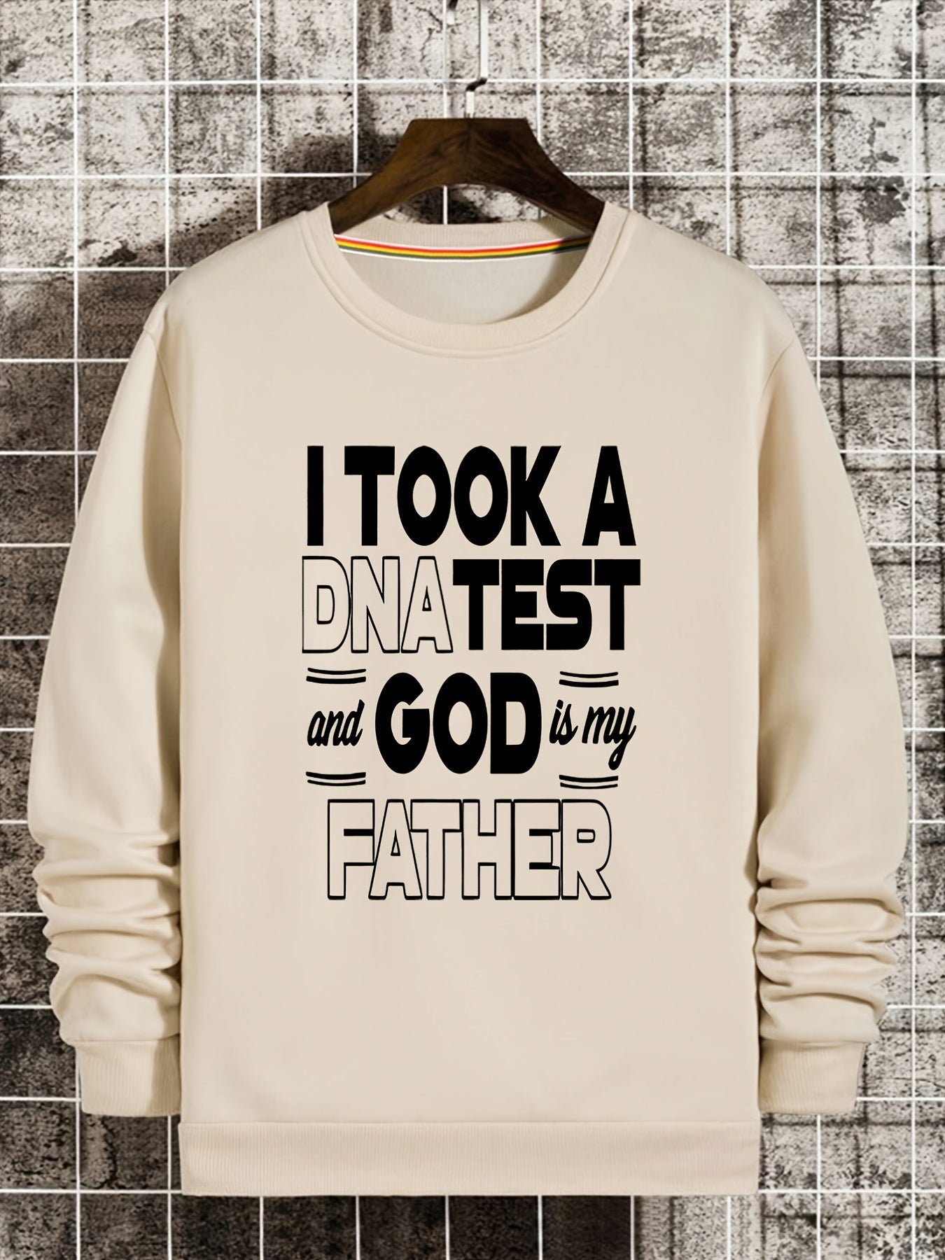 God Is My Father Sweatshirt Men's Graphic Pullover Sweats