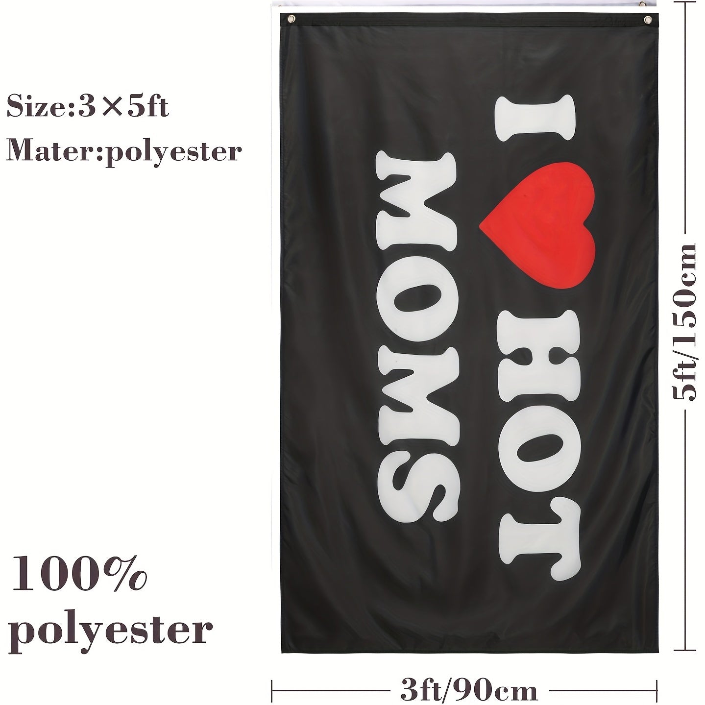 I Love Moms Flag Funny Decoration Banner Indoor/Outdoor Mother's Birthday