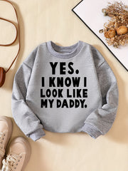 YES I KNOW I LIKE MY DADDY Boys Sweatshirt