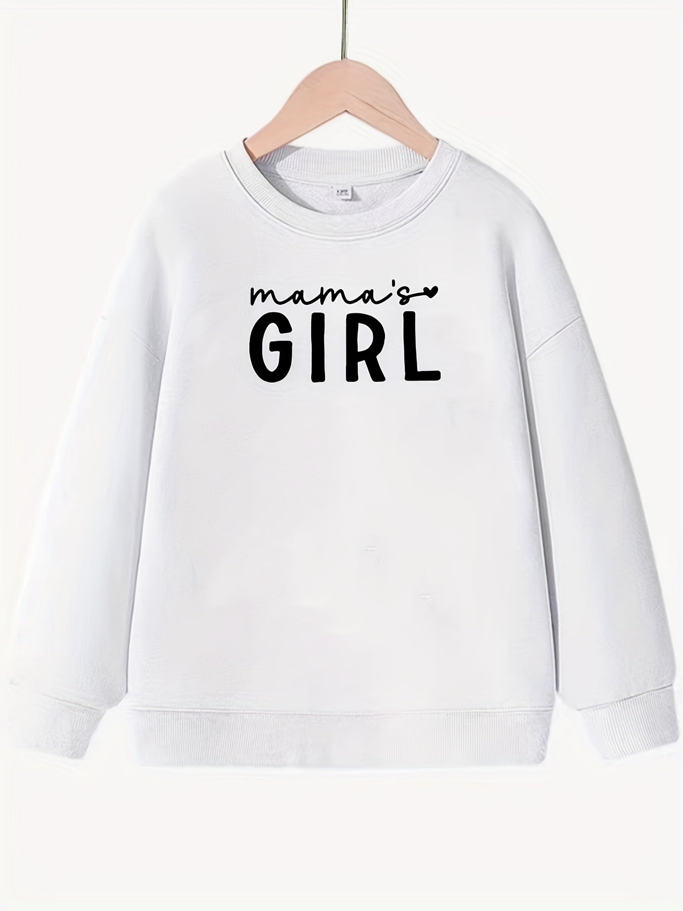 Girls Mama's Girl Crew Neck Sweatshirt Top Long Sleeve Pullovers