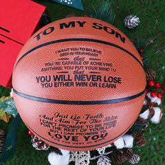 Basketball for Son Size 7 74 Never Lose Your Passion for the Game