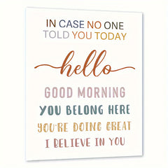 Inspirational Wall Art Good Morning You Do Well Teacher Gift 20x32