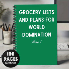 Fun Spiral Notebook Diary 1pc Grocery Lists and Plans for World Domination