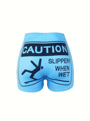 Funny Slogan Print Skinny Shorts