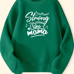 Girls Strong Like Mama Print Long Sleeve Sweatshirt Top Pullovers