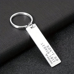 Creative Don't Do Stupid Key Chain Gift for Teenagers
