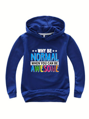 WHY BE NORMAL Letter Print Boys Casual Pullover Hooded Long Sleeve Sweatshirt