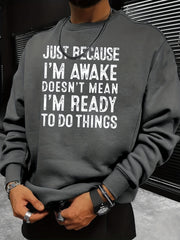 Funny Slogan Print Sweatshirt Men's Casual Graphic Crew Neck Pullover Sweatshirt