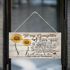 Always There for You My Daughter Believe in Yourself