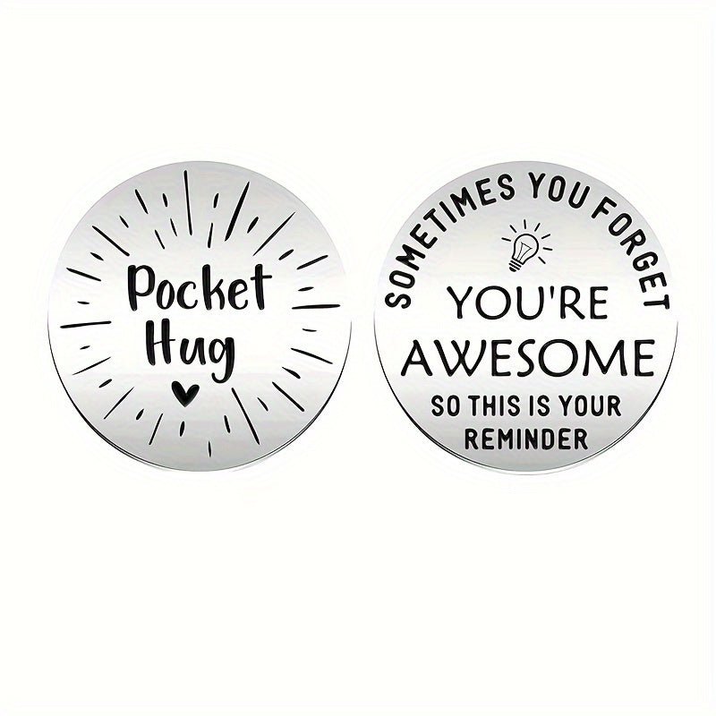You're Awesome Appreciation Gift - Pocket Hug Token Double Sided Coin