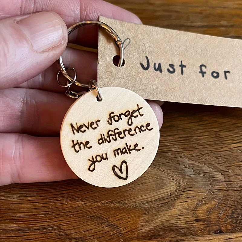 Wooden Keyring Never Forget The Difference You Make Engraved Bag Pendant