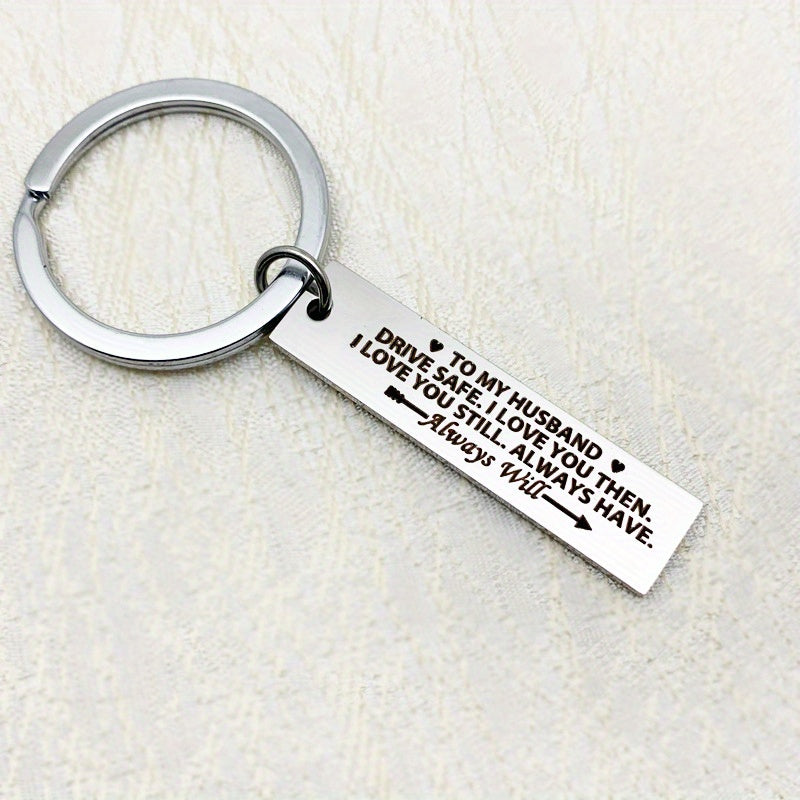 Husband DRIVE SAFE Tag Keychain Metal Key Ring Couples Anniversary Gift