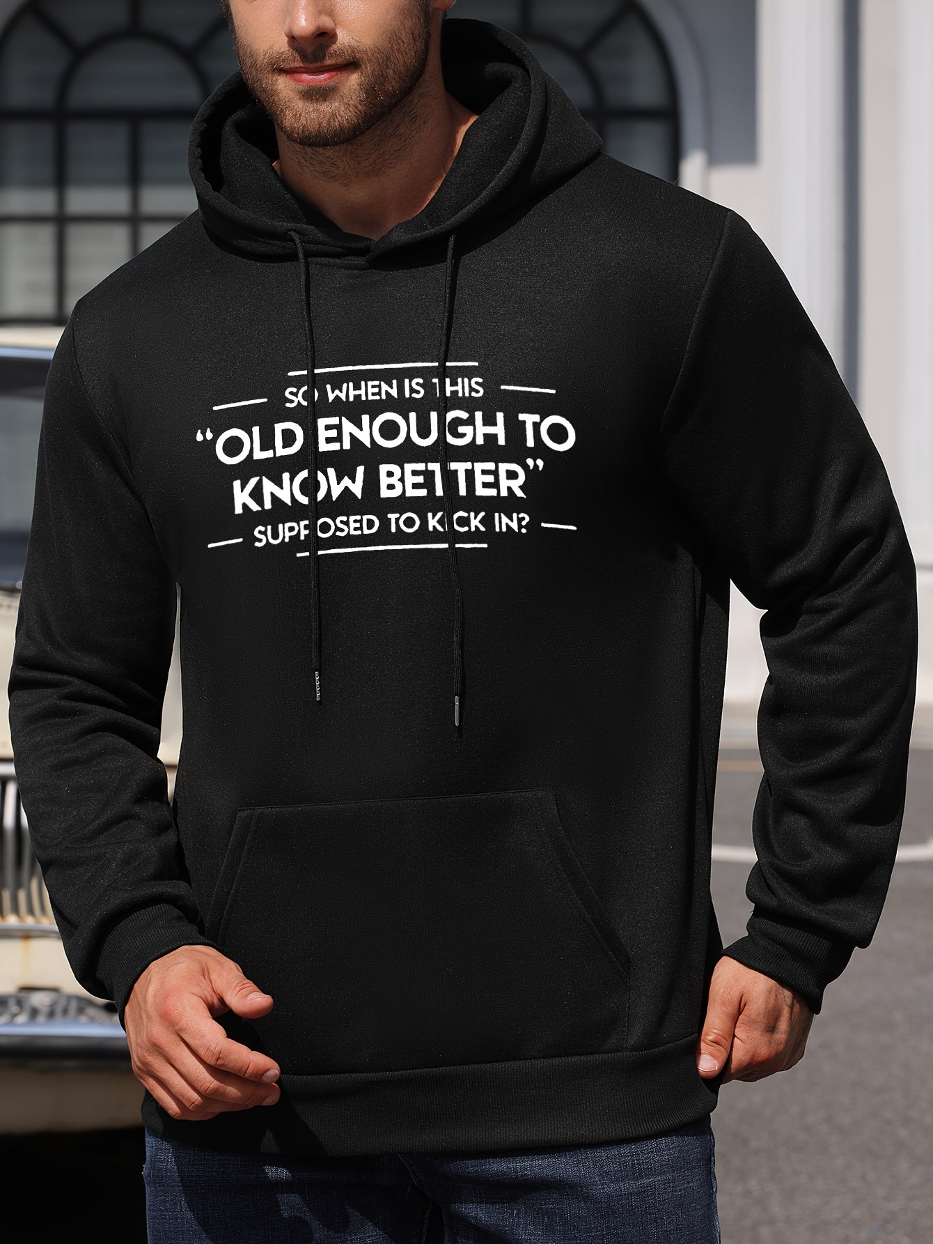 Old Enough To Know Better Print Men's Hooded Sweatshirt