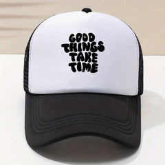 Unisex Block Trucker Hat GOOD THINGS TAKE TIME Print Mesh Baseball Cap