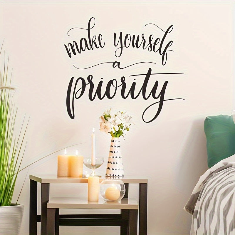 Make Yourself a Priority Wall Decals Art Quote for Bedroom Living Room