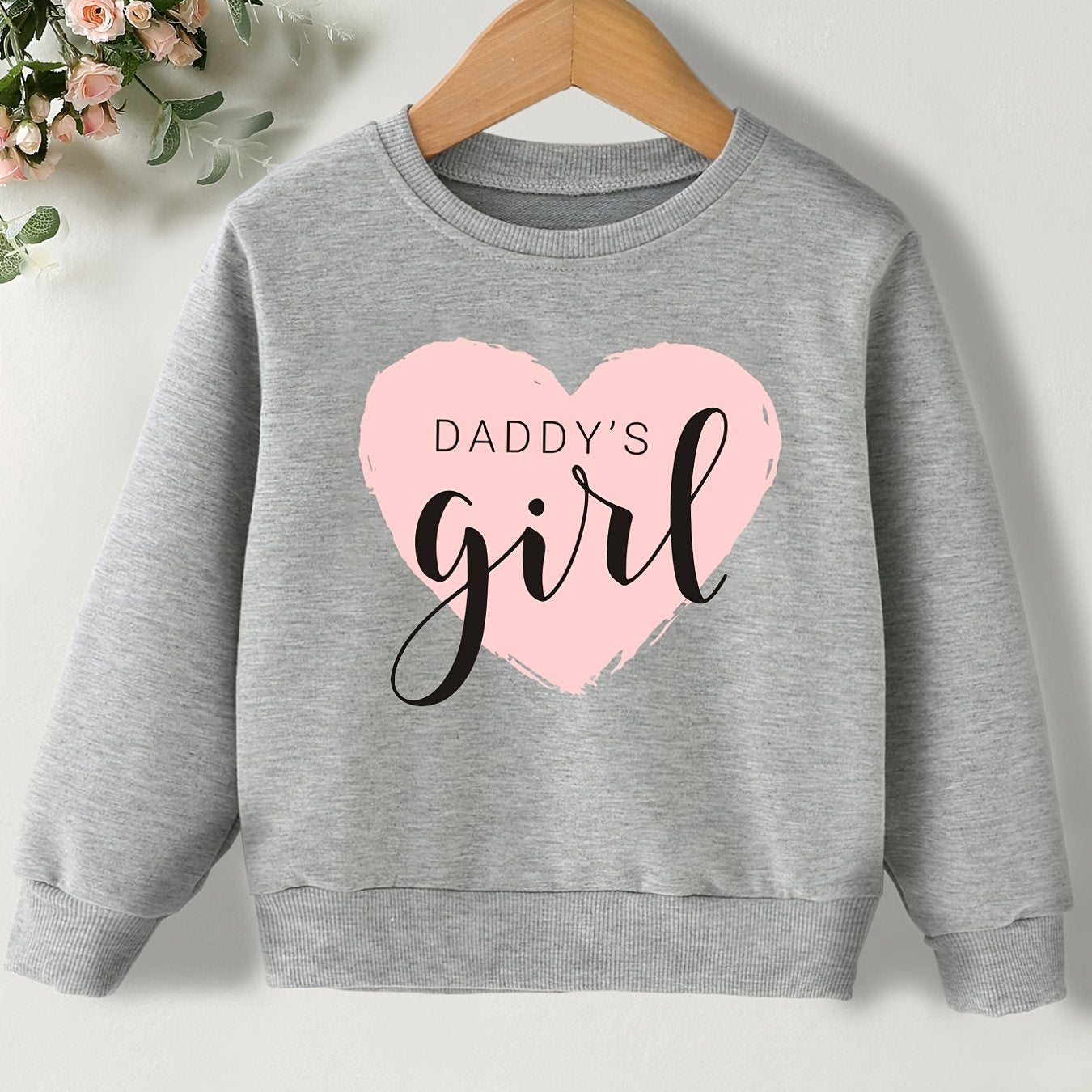 Girls Casual Pullover Sweatshirt DADDY'S Girl Print