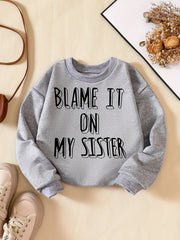 Girls' Sweatshirt Top - Blame It On My Sister Print