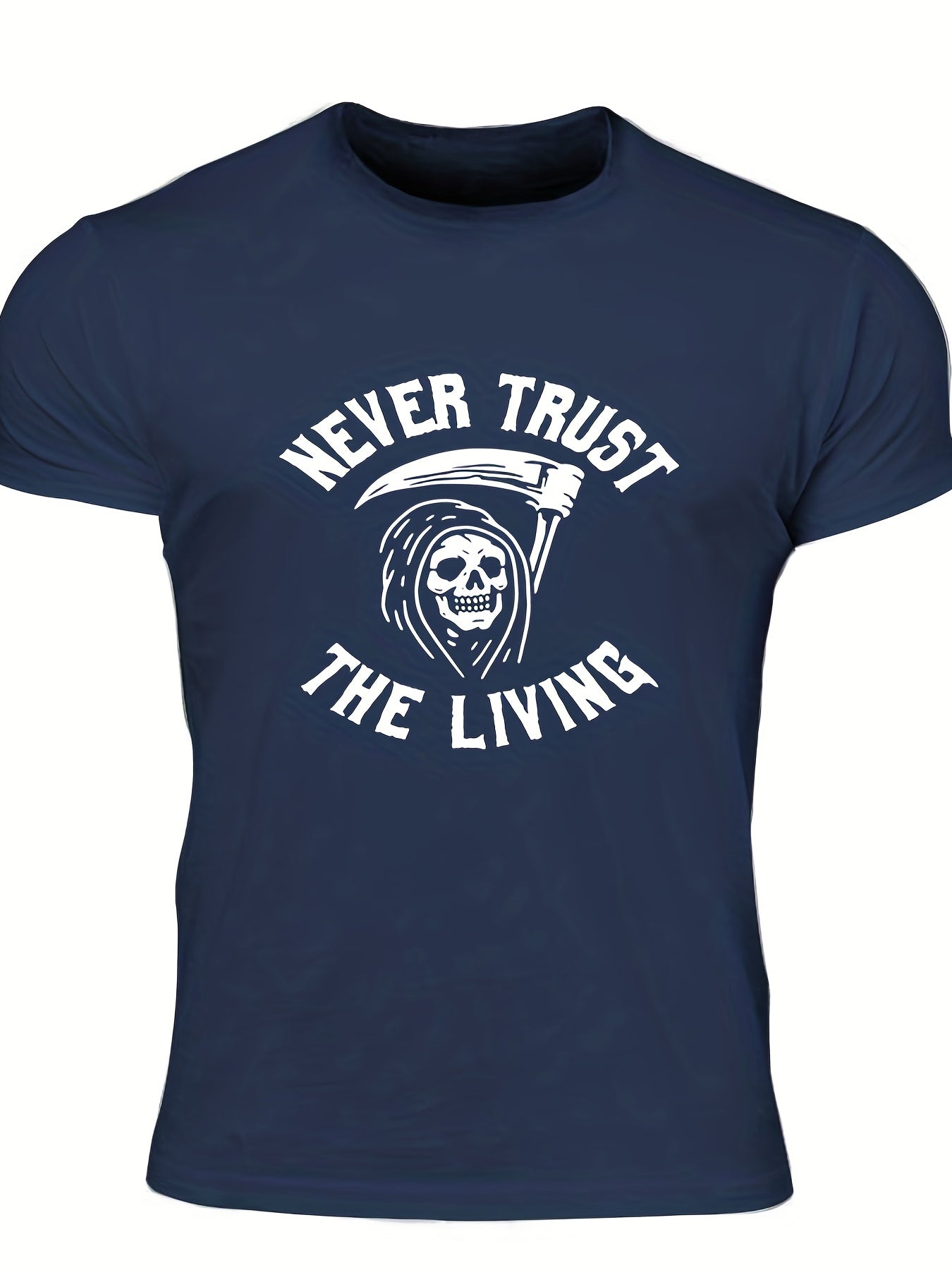 Never Trust The Living Men's Letter Print T shirt