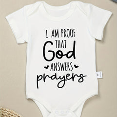 Baby I'm Proof That God Answers Prayers Short Sleeve Onesie