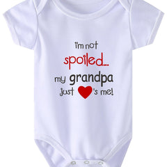 Casual I'm Not Spoiled My Grandpa Just Love Me Onesie for Baby Boys and Girls