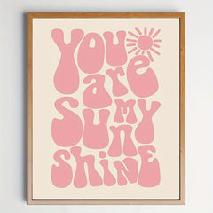 You Are My Sunshine Wall Art Pink 32X25