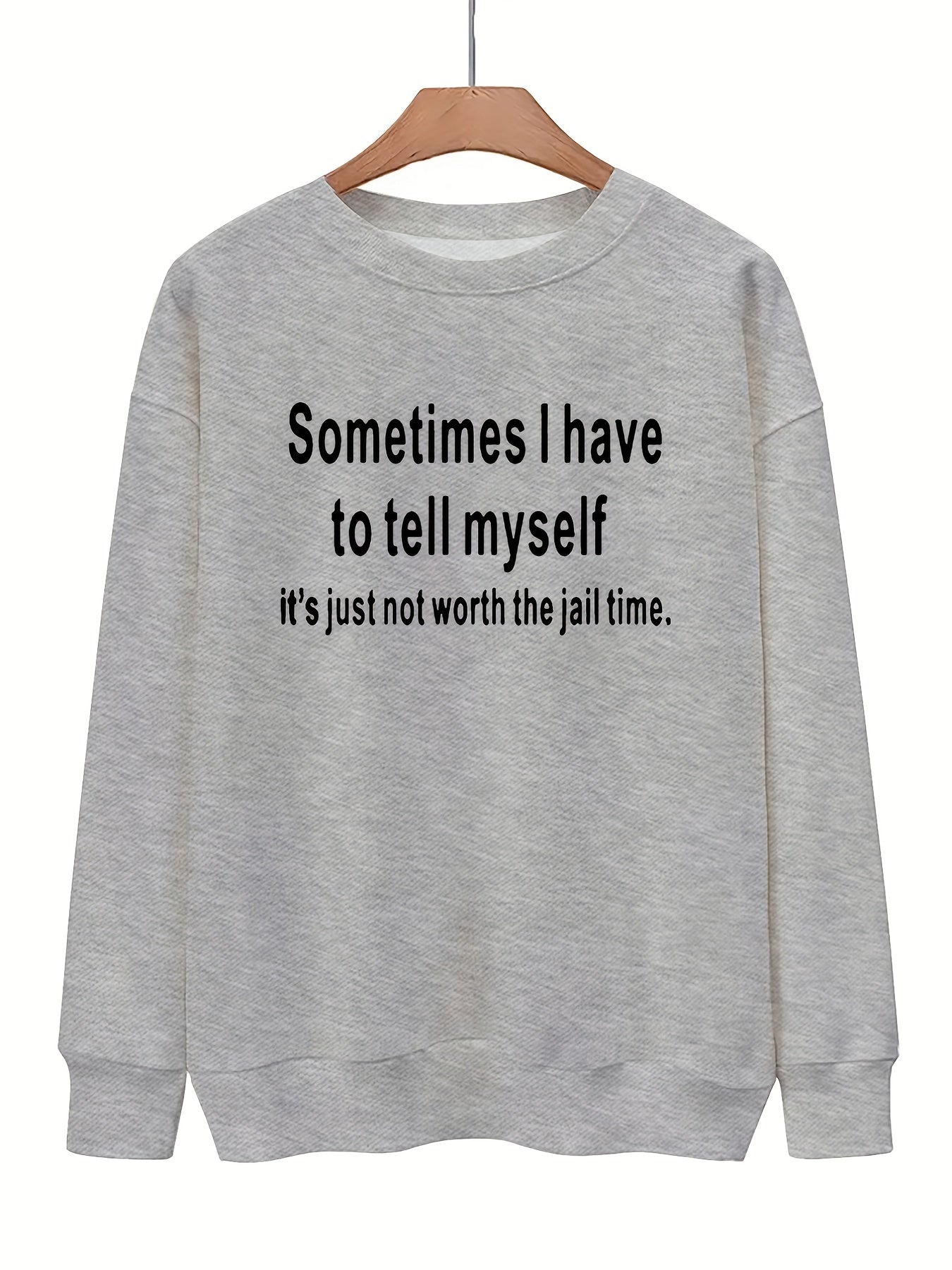 Comfy Slogan Print Sweatshirt for Women