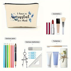 Crystal Lover Gift Makeup Bag - I Have a Crystal For That