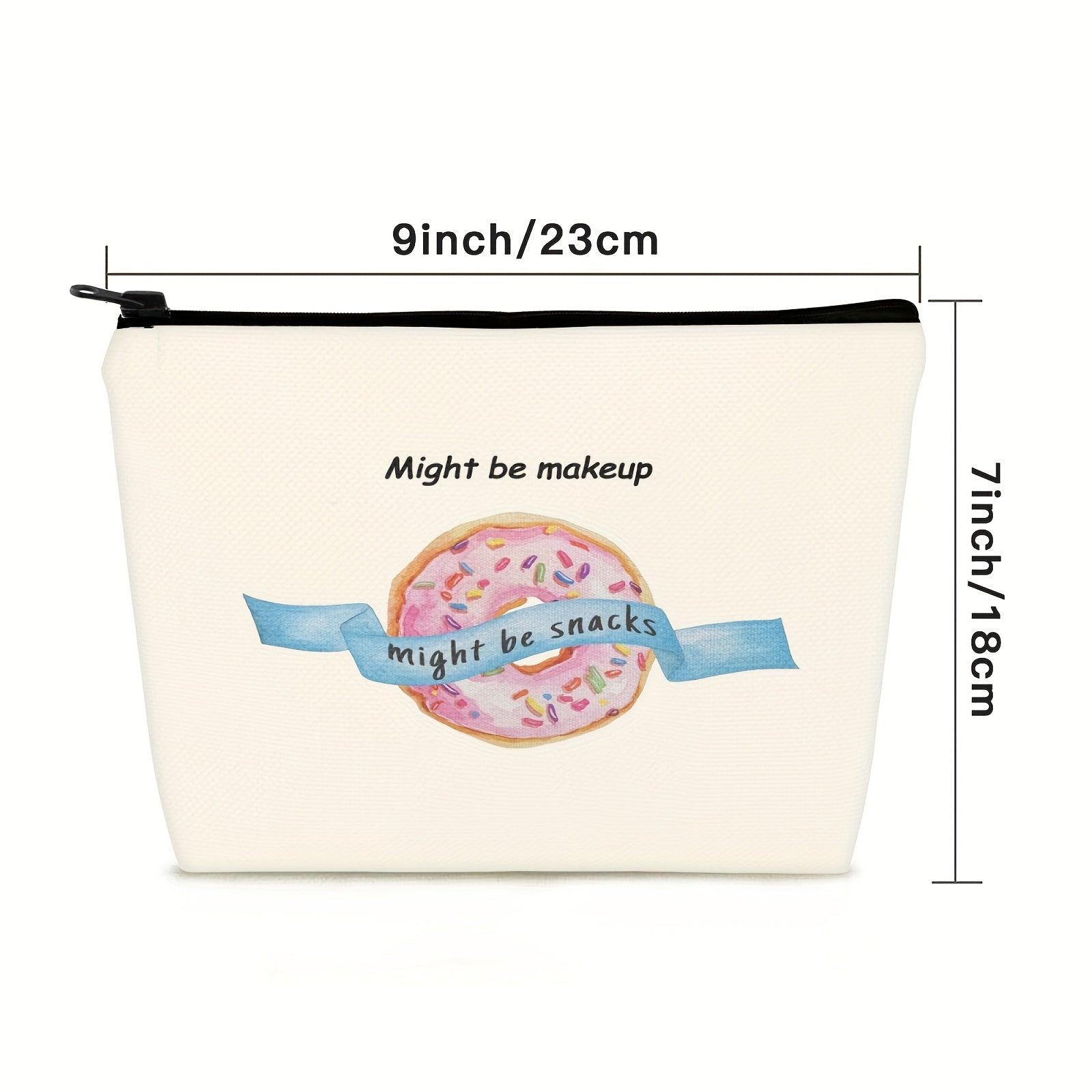 Funny Makeup Cosmetic Bag Might Be Makeup Might Be Snacks