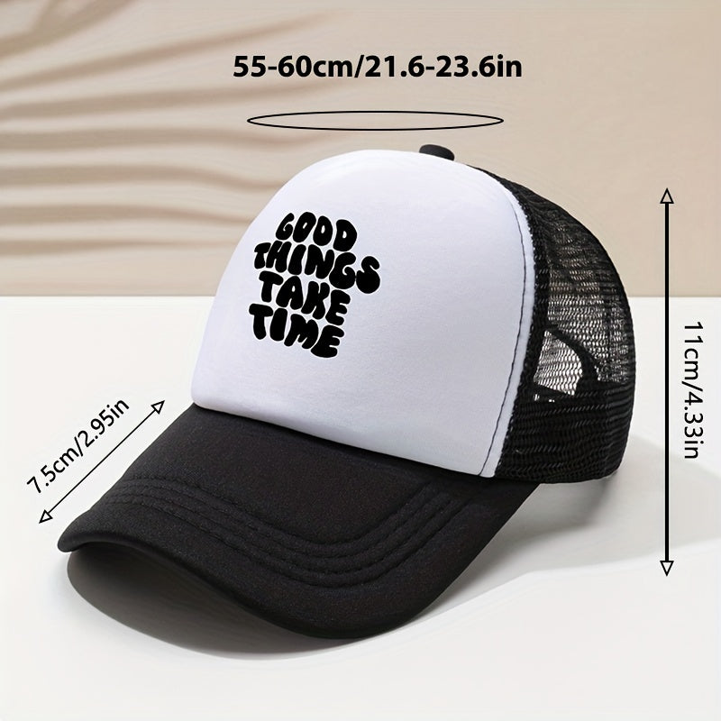 GOOD THINGS TAKE TIME Word Print Baseball Cap