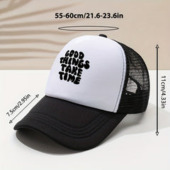 GOOD THINGS TAKE TIME Word Print Baseball Cap