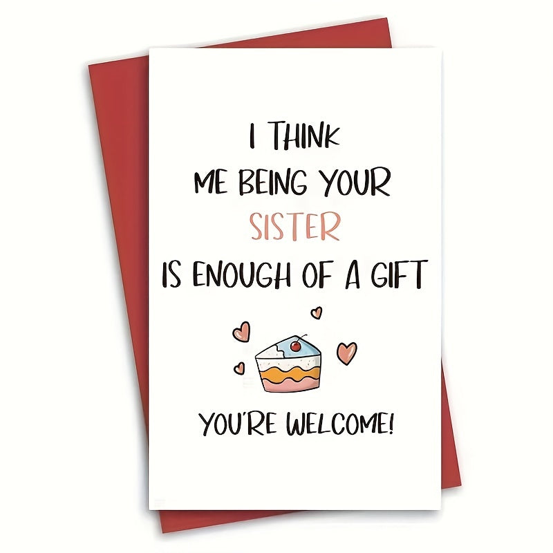 Funny Birthday Card From Sister Humorous Greeting Sister Card